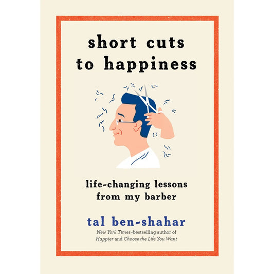 Short Cuts To Happiness